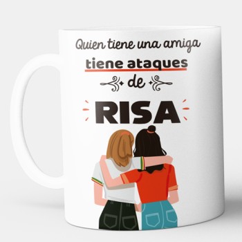 Taza quien tiene una amiga tiene ataques de risa