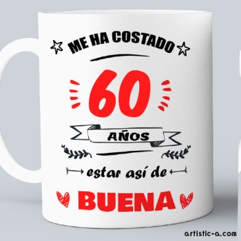 Taza Cumplea&ntilde;os Buena 60