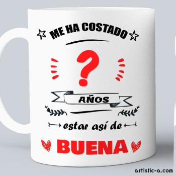 Taza Cumplea&ntilde;os Buena edad personalizada